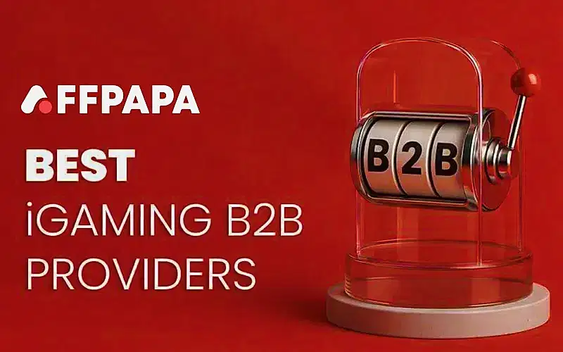 18 Best iGaming B2B Providers of 2026